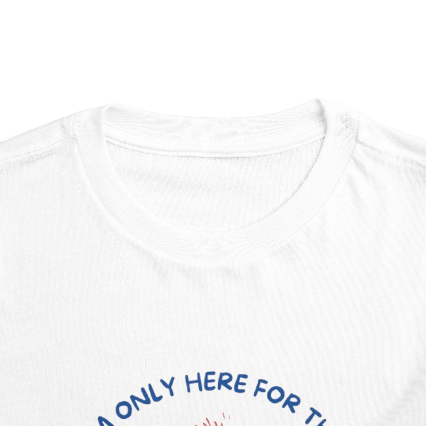 I'm only Here for the Food & Fireworks Toddler Patriotic Tee